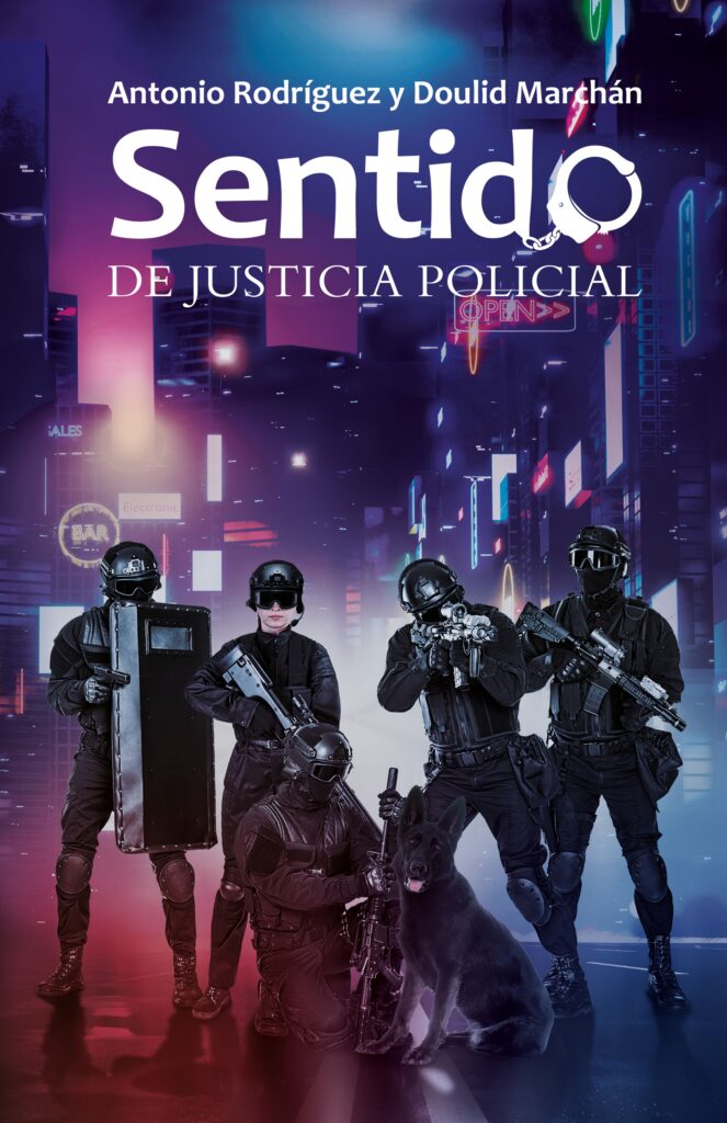SENTIDO DE JUSTICIA POLICIAL