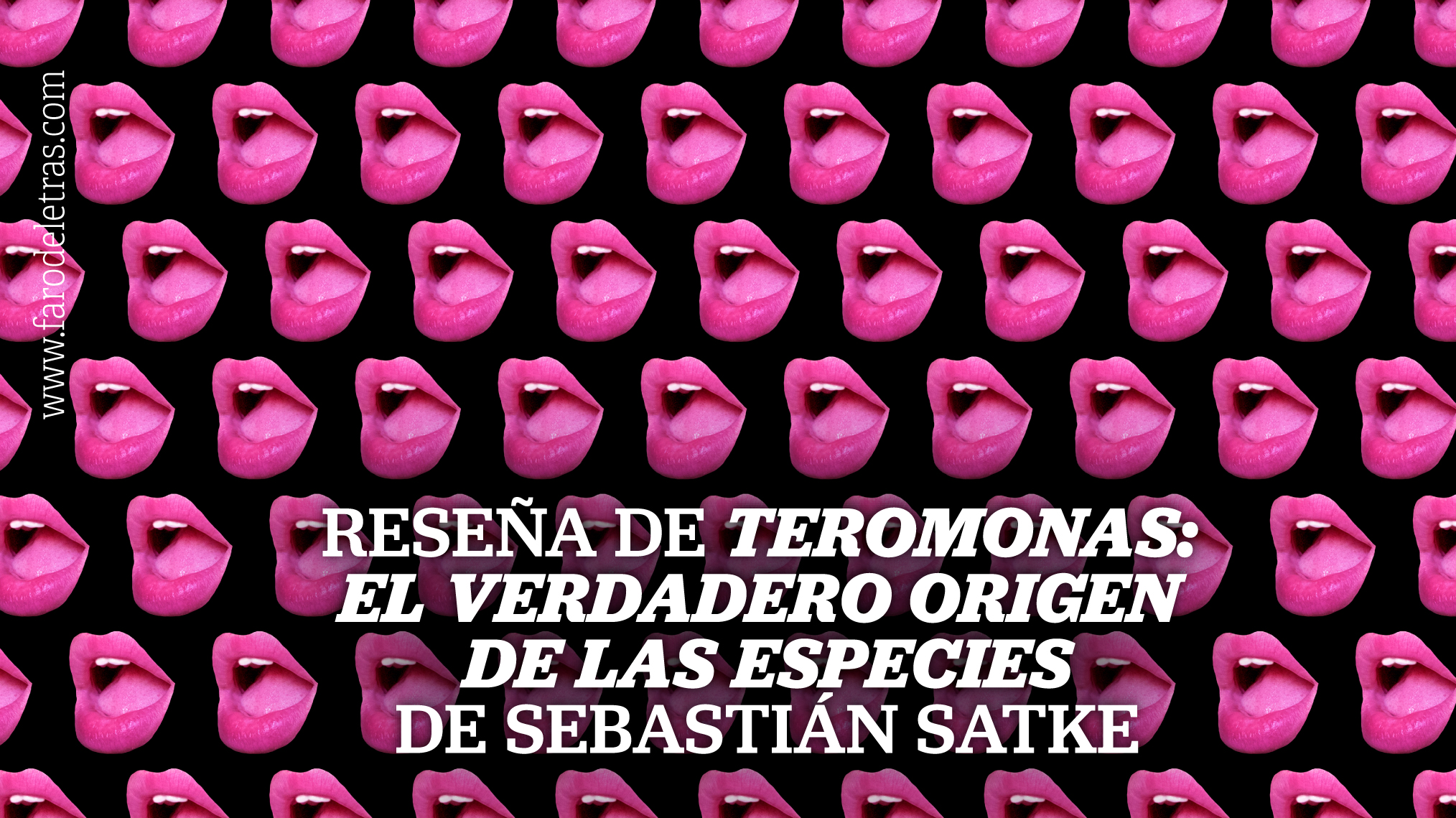 Reseña de «Teromonas. El verdadero origen de las especies» de Sebastián Satke_MINIATURA