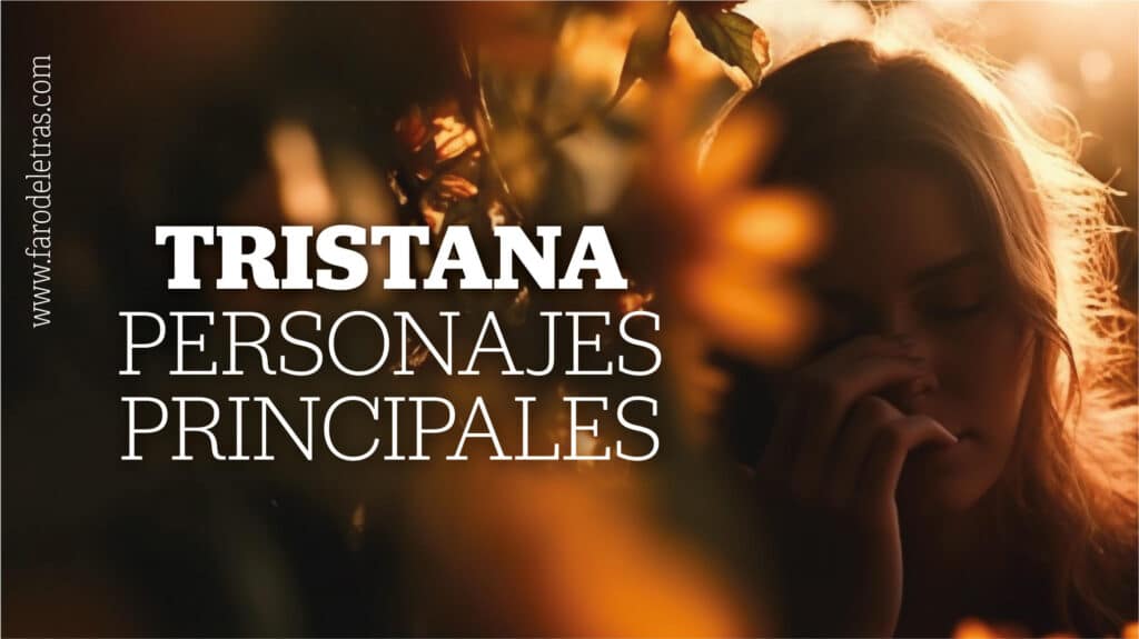 TRISTANA PERSONAJES PRINCIPALES