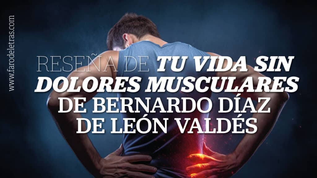 Reseña de Tu vida sin dolores musculares